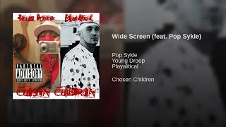 playalitical feat young Droop Wide Screen feat  Pop Sykle 2