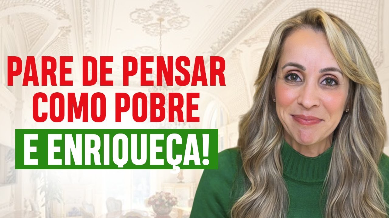 PERIGO! 3 SINAIS DE UMA MENTE DE ESCASSEZ que está te IMPEDINDO DE PROSPERAR FINANCEIRAMENTE!
