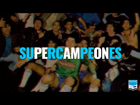 Supercampeones (Documental sobre Racing campeón de la Supercopa 1988)