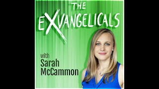 The Exvangelicals: with Sarah McCammon