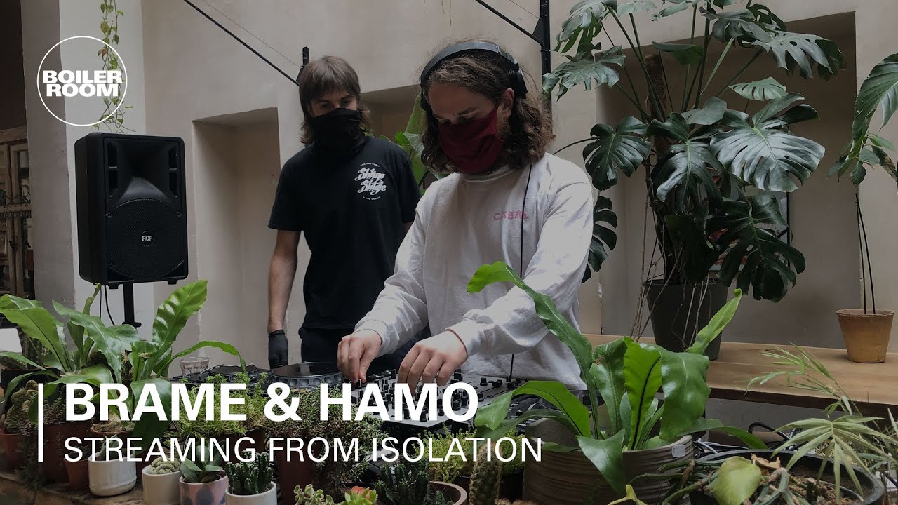 Brame & Hamo - Boiler Room x AVA: Streaming from Isolation