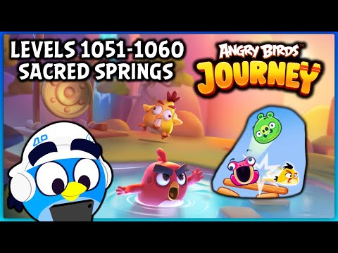 Angry Birds Journey Walkthrough / Levels 1051-1060 (Sacred Springs)