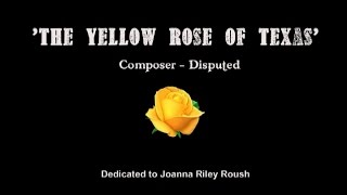 YELLOW ROSE OF TEXAS - Performed by Tom Roush