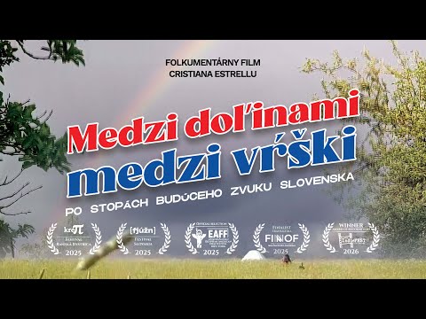 "Medzi doľinami, medzi vŕški" - Tráiler Español | Folkumental | Estreno 2025
