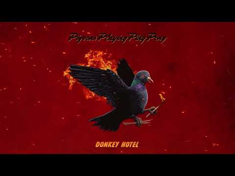 Pigeons Playing Ping Pong: Donkey Hotel [Official Audio]