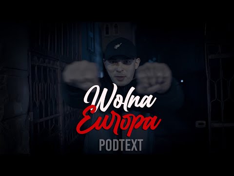 Młody PODTEXT - Wolna Europa (Official Video)