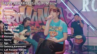 Download lagu Happy Asmara Full Album Terbaru 2024 Tanpa Iklan - Sadar Posisi, Kisinan Full Album mp3 Download lagu Happy Asmara Full Album Terbaru 2024 Tanpa Iklan - Sadar Posisi, Kisinan Full Album mp3