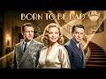 Loretta Young Born To Be Bad Watch The Full Drama Movie