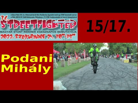 16. (2022) Streetfighter Nap - 15 - Podani Mihály
