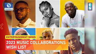 List Of Music Collaborations That Will Shakeup The Nigerian Music Scene | Entertainment News