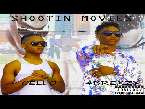 4Brexzy x Cello - Shooting Movies [Prod. ArcazeOnDaBeat] (Official Audio)