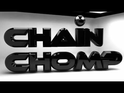 Chain Chomp - Bust Em Sounds