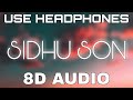 Sidhu Son [8D AUDIO] Sidhu moose wala | The Kidd | Moosetape | 8D Punjabi Songs 2021