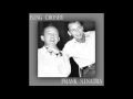 Frank Sinatra & Bing Crosby - Till We Meet Again, Meet Me Tonight In Dreamland, There's A Long Trail