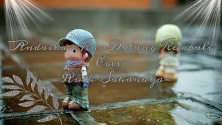 Download lagu STORY WA| ANDAIKAN KAU DATANG KEMBALI- Cover RUTH SAHANAYA |MUSIQAA MUSIC mp3 Download lagu STORY WA| ANDAIKAN KAU DATANG KEMBALI- Cover RUTH SAHANAYA |MUSIQAA MUSIC mp3