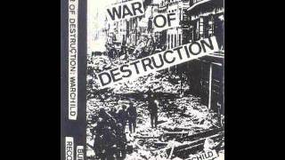WAR OF DESTRUCTION - Warchild Demo 1981 (FULL)
