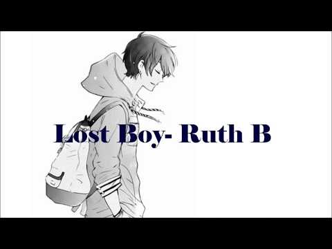 Lost Boy- Ruth B (lyrics)