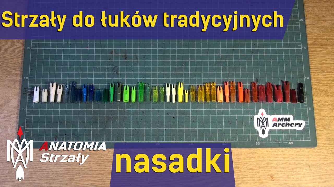 Strzały do łuków tradycyjnych - nasadki, część #4