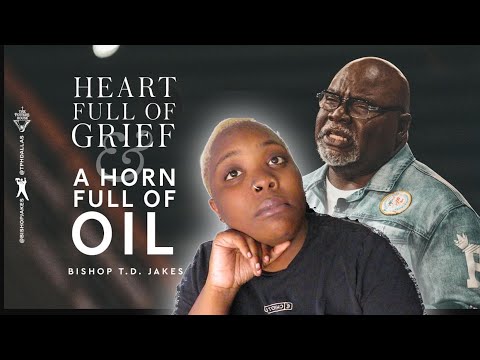 Amber&Datruth Reaction | Heart Full of Grief and a Horn Full of Oil! - Bishop T.D. Jakes