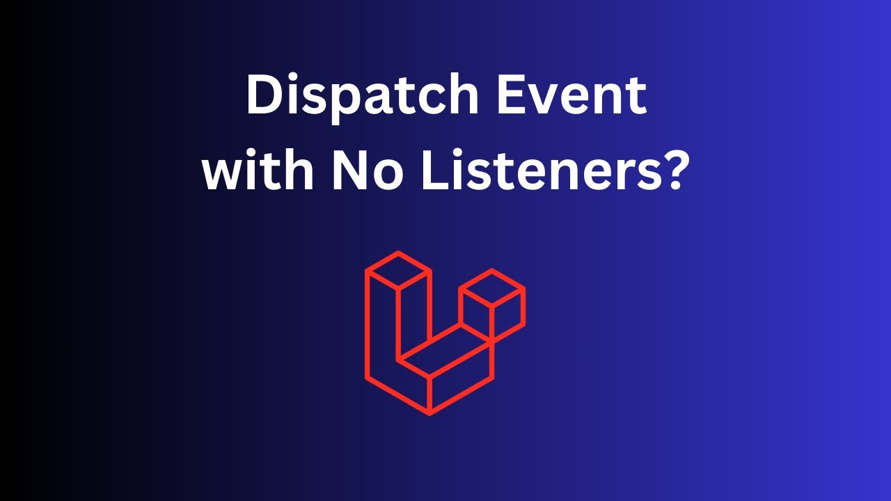 Laravel Events/Listeners: WHEN To Use Them - Practical Example