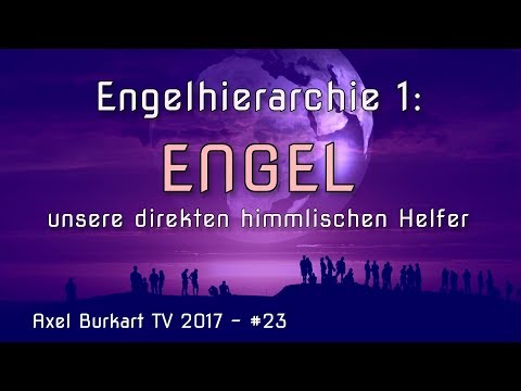 Angels (1/9) – Are angels our direct heavenly helpers?