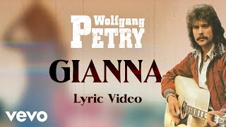 Wolfgang Petry - Gianna (Lyric Video)