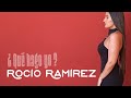 Rocío Ramírez Qué Hago Yo Official Vídeo