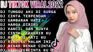 Download lagu DJ TERBARU 2022🌹DJ TUNGGU AKU DI SURGA || DJ CINTA TERPENDAM || DJ GAMBARAN HATI mp3 Download lagu DJ TERBARU 2022🌹DJ TUNGGU AKU DI SURGA || DJ CINTA TERPENDAM || DJ GAMBARAN HATI mp3