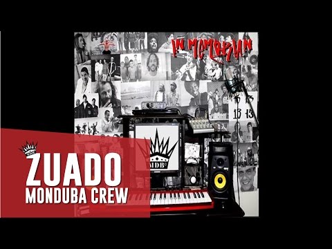 Monduba Crew - 08 - Zuado (IN MEMORIAN)
