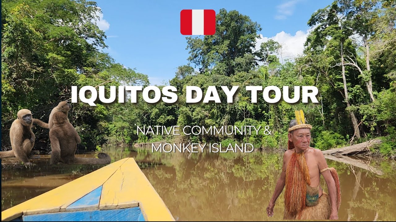 Iquitos Day Tour – Native Community &amp; Monkey Island