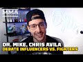 Chris Avila, Dr. Mike Debate Real Fighter vs. Influencer Ahead of Upcoming Clash - MMA Fighting