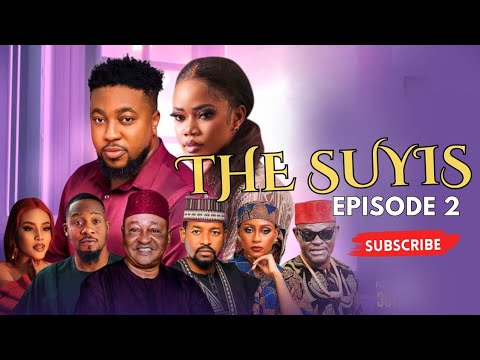 THE SUYIS - EPISODE 2