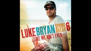 Luke Bryan - The Sand I Brought To the Beach | Spring Break 6...Like We Ain't Ever EP