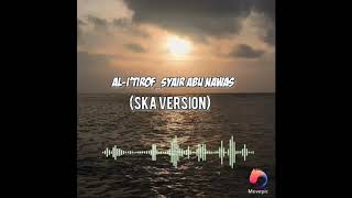 Download lagu Al-I'tirof-_-abu_nawas (ska version) mp3