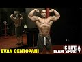 Evan Centopani, Is Life A Team Sport?