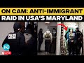 USA LIVE: Big Raid In Maryland On Illegal Immigrants After Colorado Foreign Gang Arrest| ICE | Trump