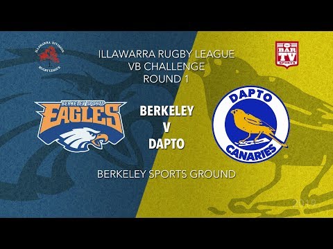 2019  Illawarra Rugby League - VB Challenge - Round 1 - Berkeley v Dapto
