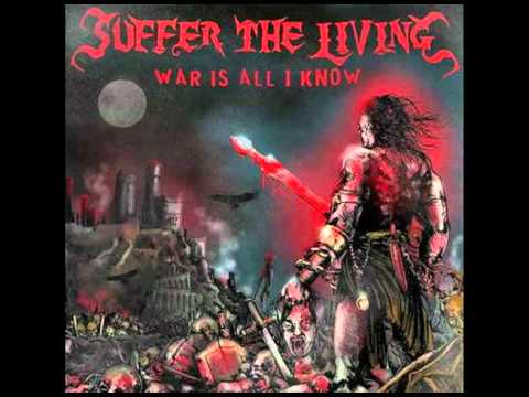 Suffer The Living-Through Our Eyes