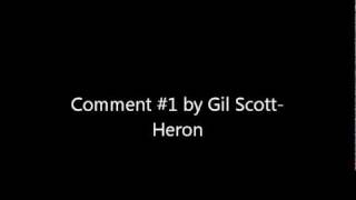 Comment #1 (Who Will Survive in America) - Gil Scott-Heron