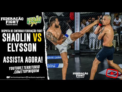 Michel Shaolin vs Elysson Machado - Verão Fight