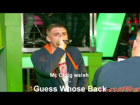 MC Craig Walsh - Guess Whose Back