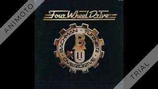 BACHMAN TURNER OVERDRIVE four wheel drive Side One