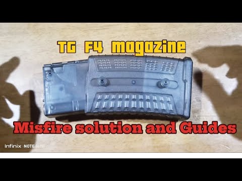 TG F4 Magazine Misfire Solution and Guides