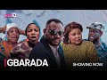 GBARADA - Latest 2023 Yoruba Movie Starring; Odunlade Adekola, Lekan Olatunji, Ireti Osayemi