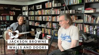 Jackson Browne - Walls and Doors (live)