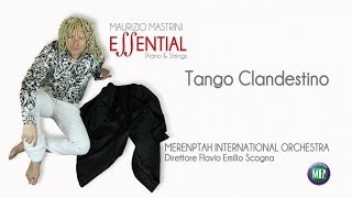 Maurizio Mastrini - Tango Clandestino