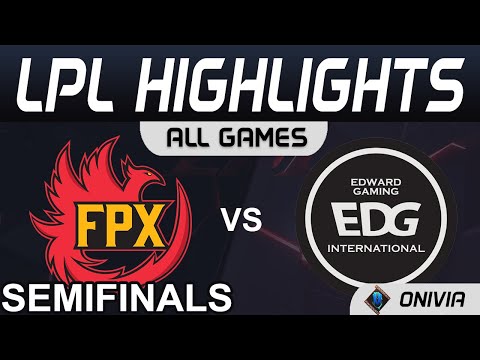 FPX vs EDG Highlights ALL GAMES LPL Spring Semifinals 2021 FunPlus Phoenix vs EDward Gaming by Onivi