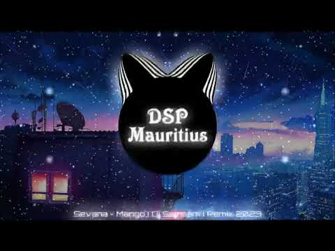 Sevana - Mango (Dj Samsam) Remix 2023 (#dsp_effect)
