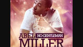 Abel Miller - No Gentleman (Choice Fm Rip)