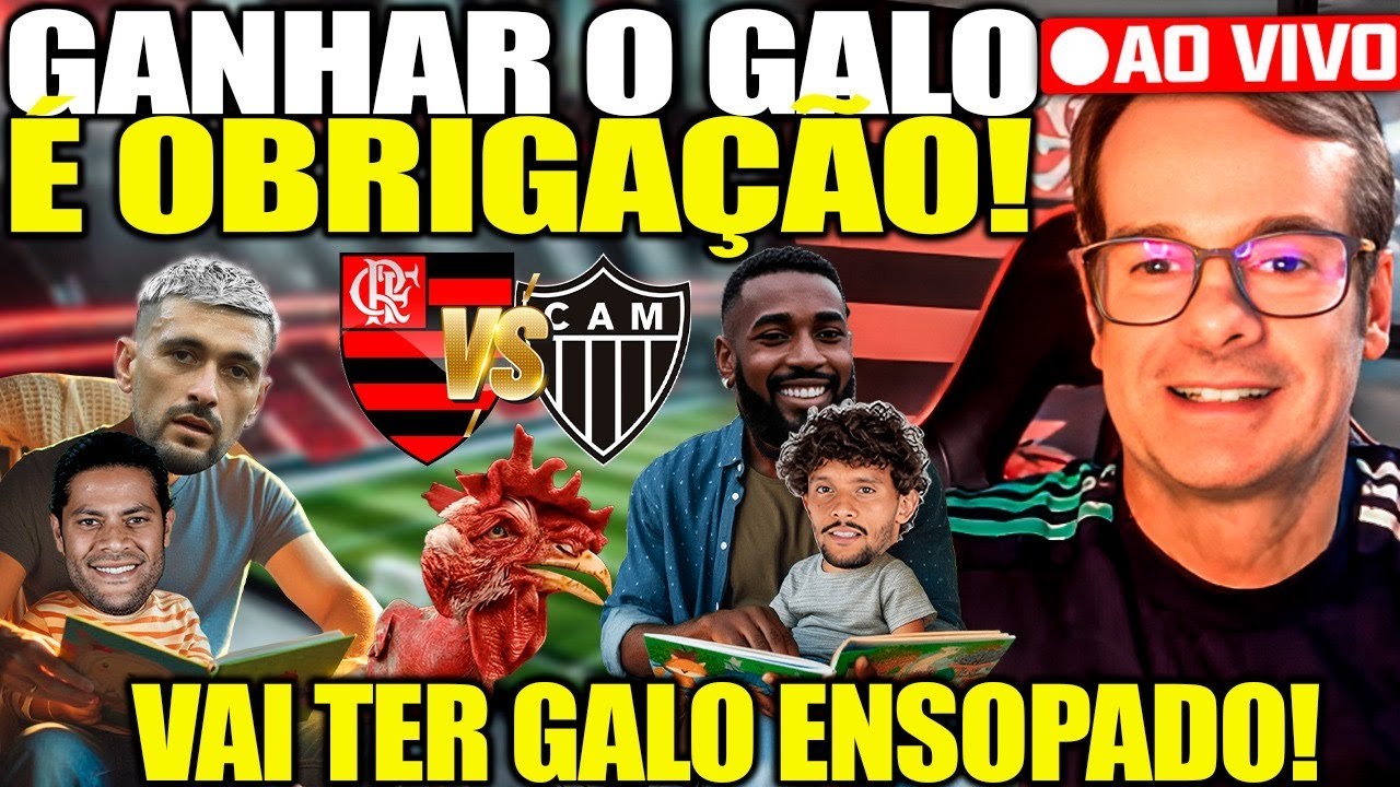 VENCER O GALO É OBRIGAÇÃO MORAL COM A NAÇÃO! QUEREMOS RAÇA! QUEREMOS TÍTULO! LIVE RAIZ!